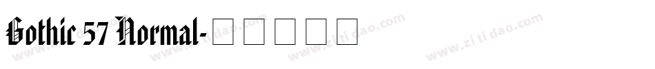 Gothic 57 Normal字体转换
